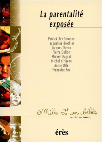 La parentalité exposée