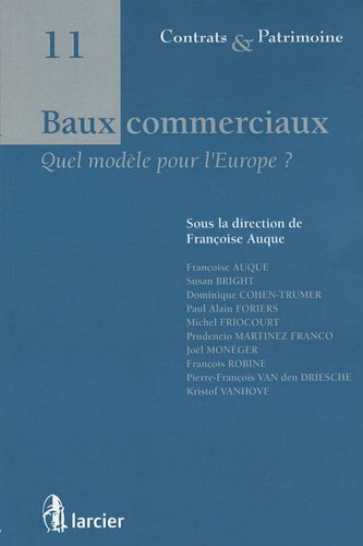 Baux commerciaux : quel modèle pour l'Europe ?