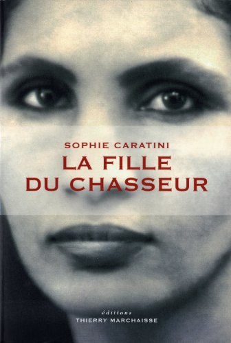 La fille du chasseur