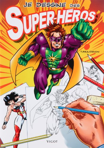 Je dessine des super-héros