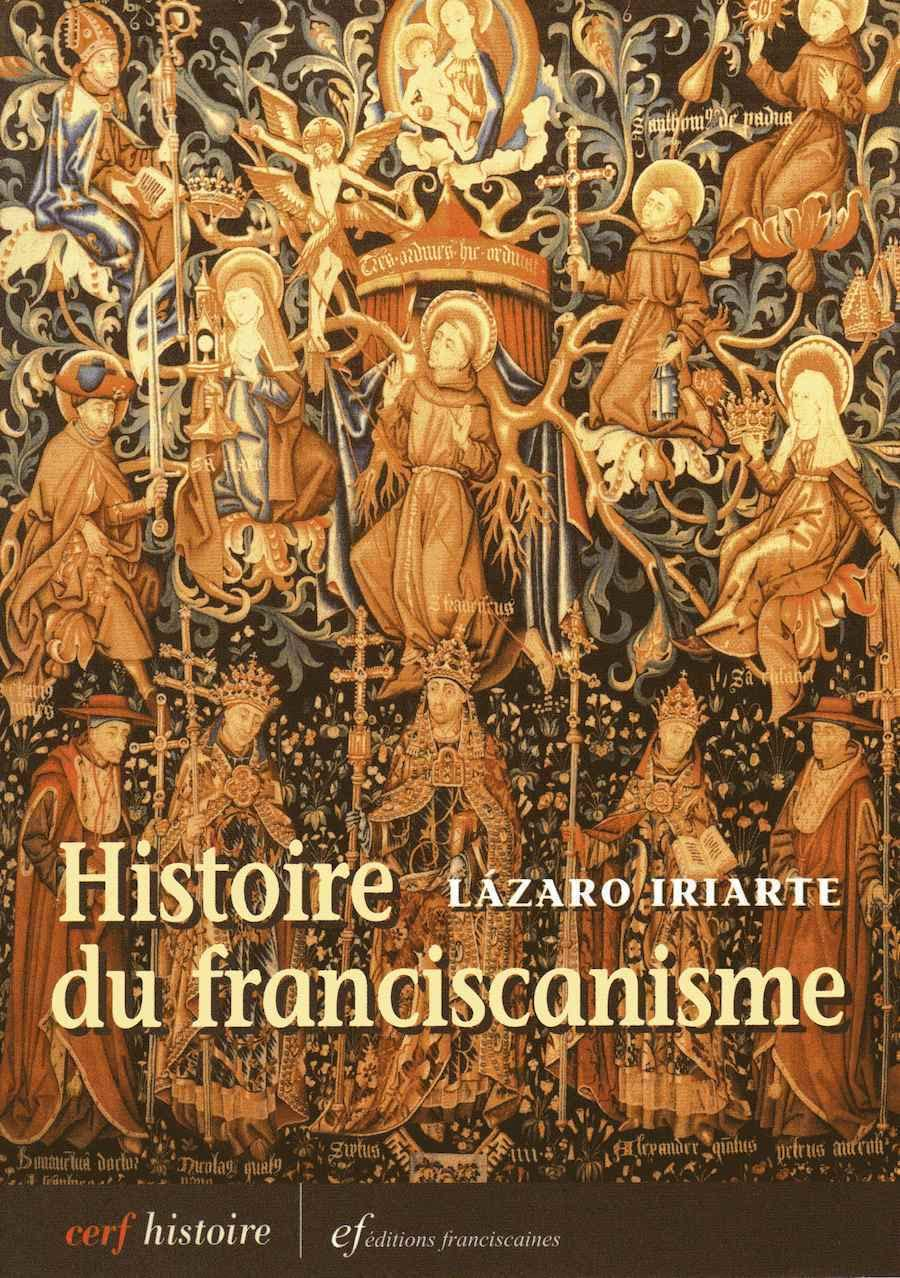 L'Histoire du Franciscanisme