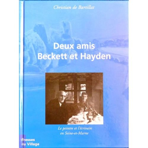 Deux amis, Beckett et Hayden