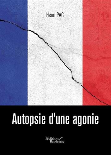 Autopsie d'une agonie