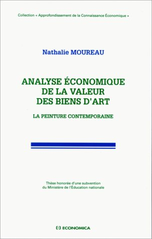 Analyse économique de la valeur des biens d'art : la peinture contemporaine