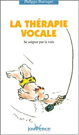 La thérapie vocale : se soigner par la voix