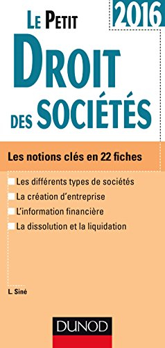 Le petit droit des sociétés : les notions clés en 22 fiches