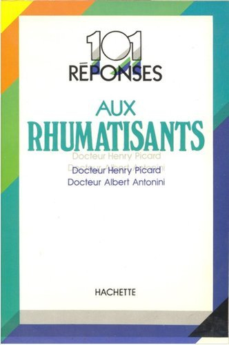 101 réponses aux rhumatisants (collection 101)