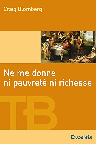 Ne me donne ni pauvreté ni richesse