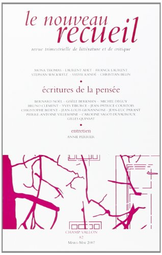 Nouveau recueil (Le), n° 82. Ecritures de la pensée