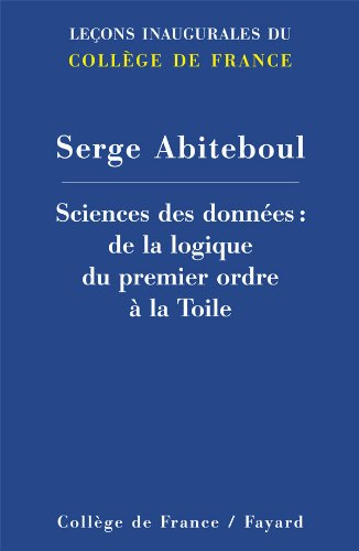 Sciences des données : de la logique du premier ordre à la Toile