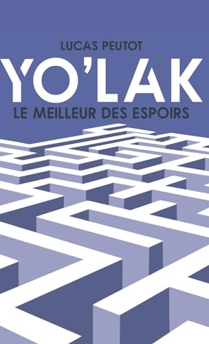 Yo'lak: Le meilleur des espoirs