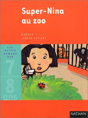 Super-Nina au zoo