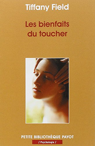 Les bienfaits du toucher