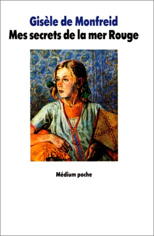 Mes secrets de la Mer rouge