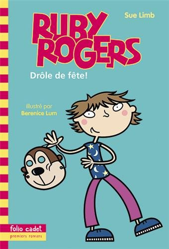 Ruby Rogers. Vol. 8. Drôle de fête !
