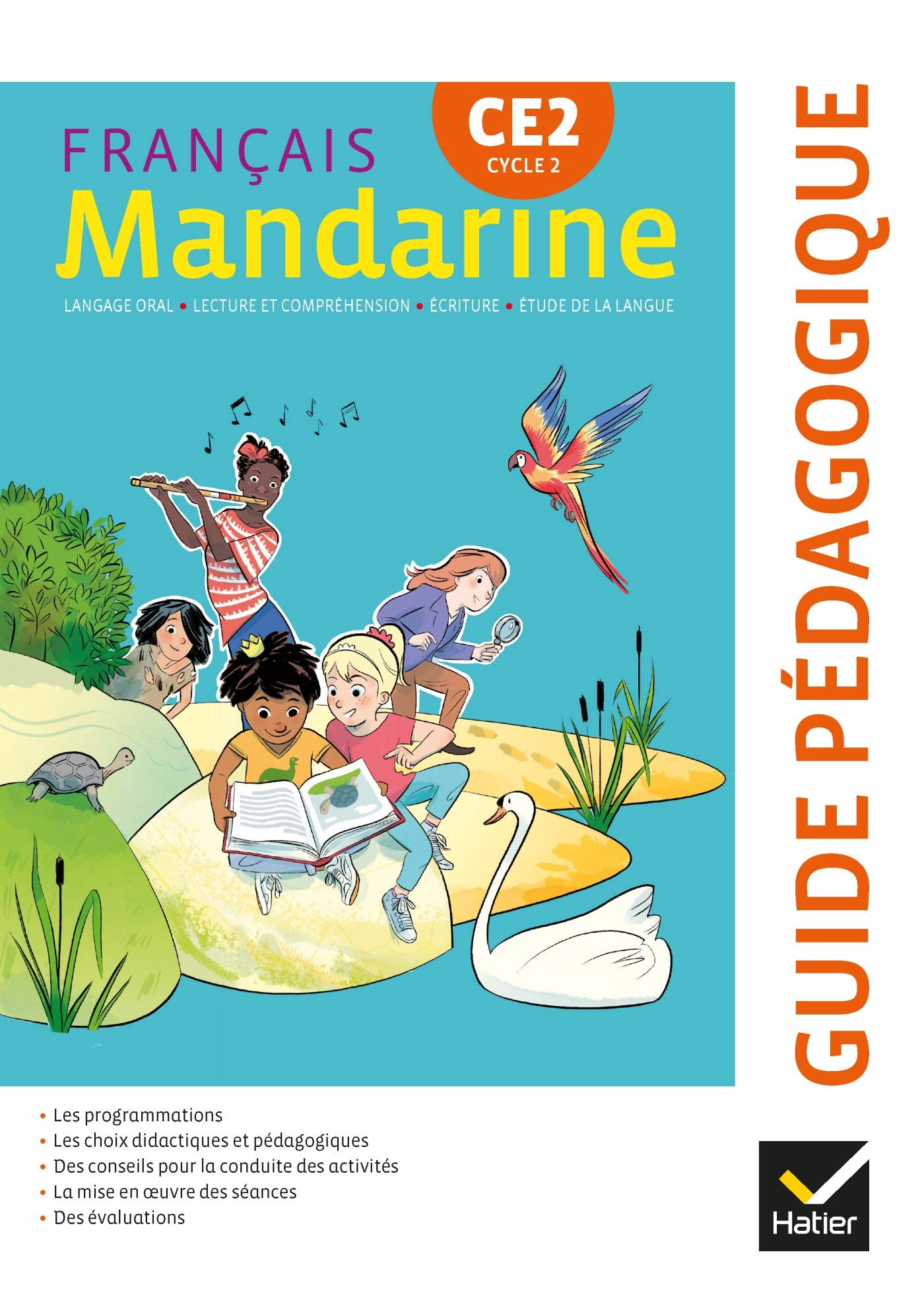 Mandarine : français, CE2, cycle 2 : guide pédagogique