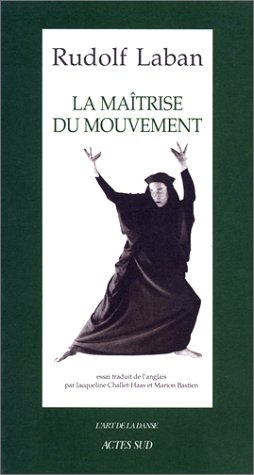 La Maîtrise du mouvement