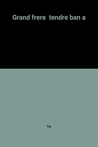 Tendre banlieue. Vol. 2. Le Grand frère