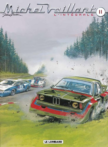 Michel Vaillant : l'intégrale. Vol. 11