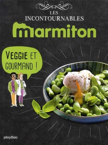 Veggie et gourmand !