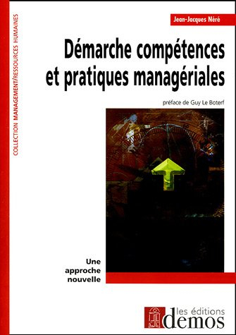 Démarche compétences et pratiques managériales : une approche nouvelle