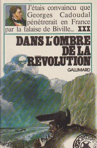 dans l'ombre de la revolution