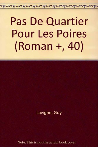 pas de quartier pour les poires