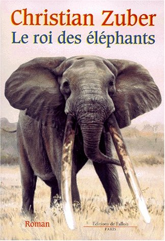 Le roi des éléphants