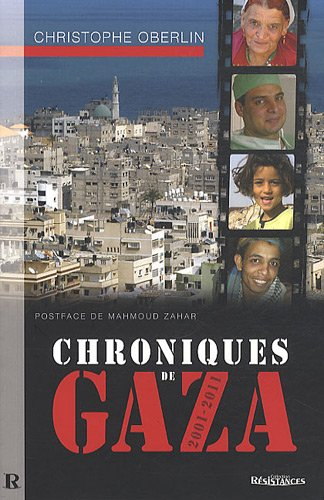 Chroniques de Gaza : 2001-2011