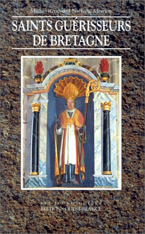 Saints guérisseurs de Bretagne