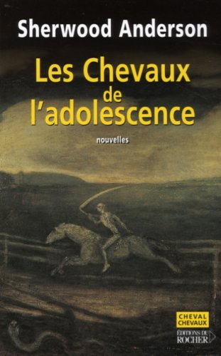 Les chevaux de l'adolescence