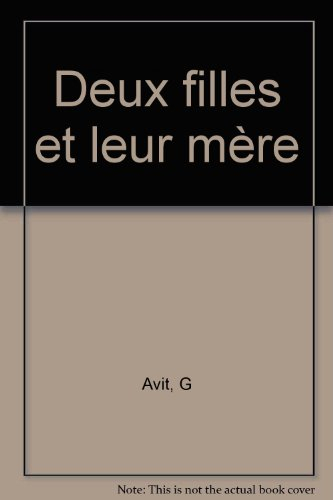 Deux filles et leur mère