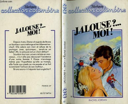 jalouse ? moi ! (collection colombine)