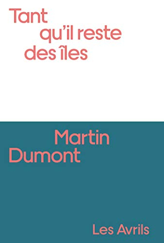 Tant qu'il reste des îles