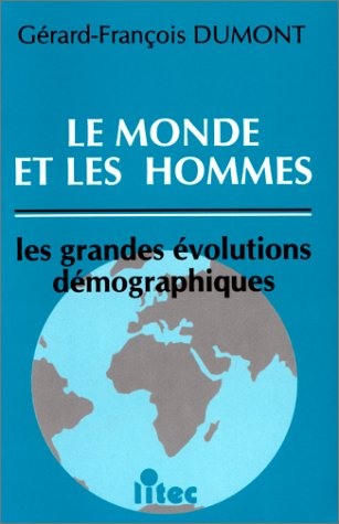 Le monde et les hommes : les grandes évolutions démographiques