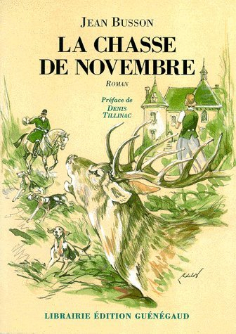 La chasse de Novembre ou La retraite manquée