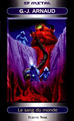 Chroniques glaciaires. Vol. 3. Le sang du monde