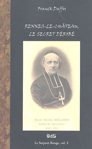 Rennes-le-Château, le secret dérobé