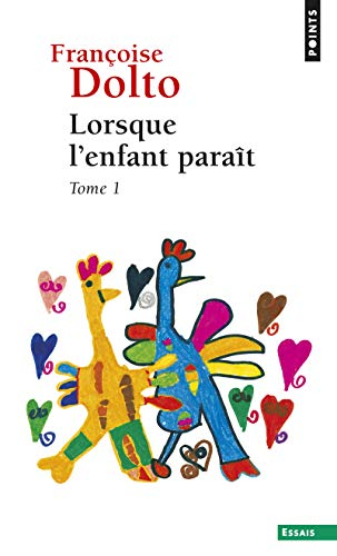 Lorsque l'enfant paraît. Vol. 1
