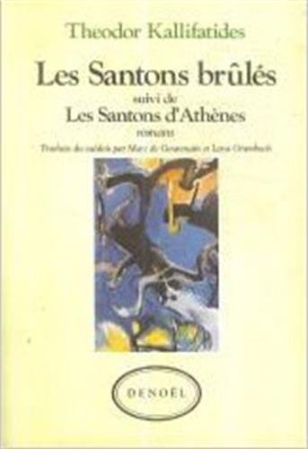 Les Santons brûlés. Les Santons d'Athènes