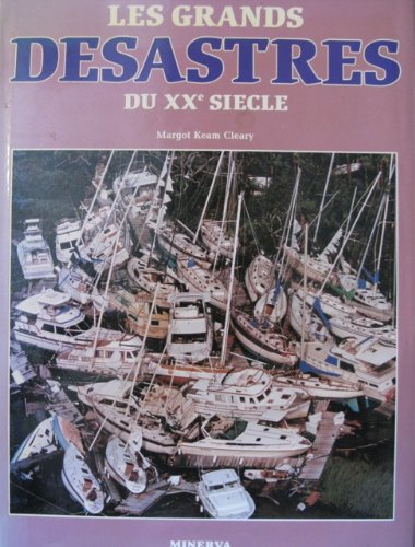 Les Plus grands désastres du XXe siècle