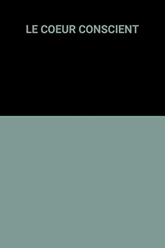le coeur conscient