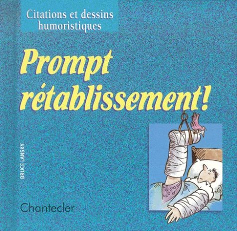 prompt rétablissement !
