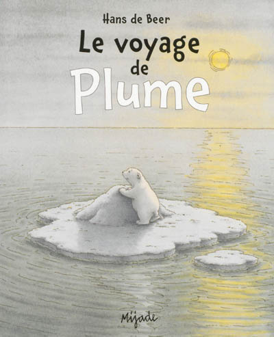 Le voyage de Plume