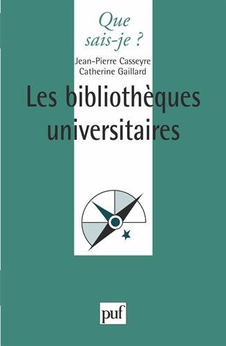 Les bibliothèques universitaires