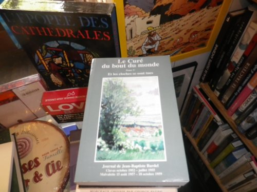 le curé du bout du monde tome 5 : et les cloches se sont tues