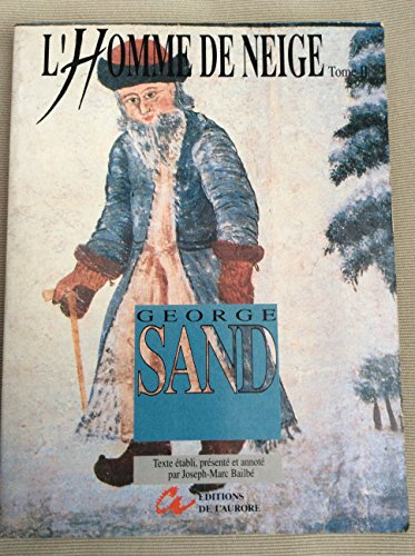 L'Homme de neige. Vol. 2