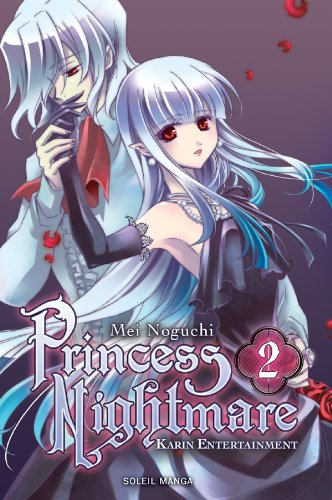 Princess Nightmare. Vol. 2
