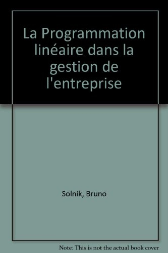 Programmation linéaire dans la gestion de l'entreprise
