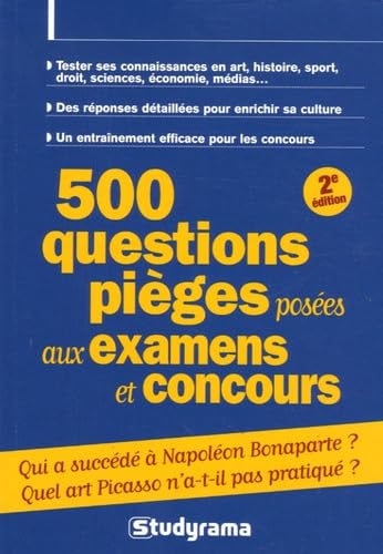 500 questions pièges posées aux examens et concours